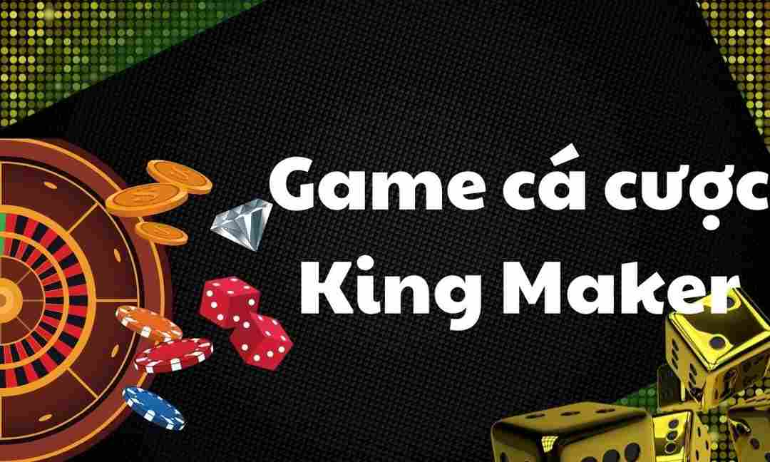 KINGMAKER sở hữu hàng loạt siêu phẩm slot game hot hit